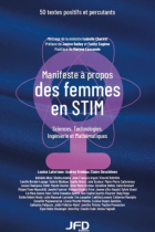 Manifeste à propos des femmes en STIM : 50 textes positifs et percutants